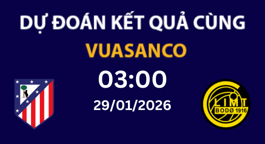 Soi kèo Atl Madrid vs Bodo/Glimt – 03H00 – 29/02/2026 – Champions League
