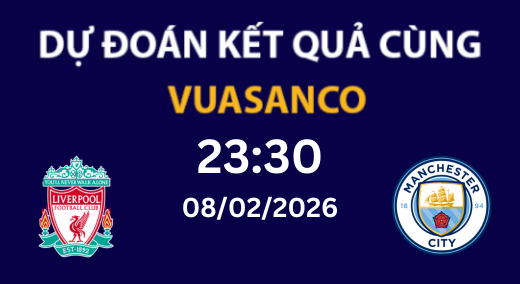 Soi kèo Liverpool vs Manchester City – 23H30 – 08/02/2026 – Premier League